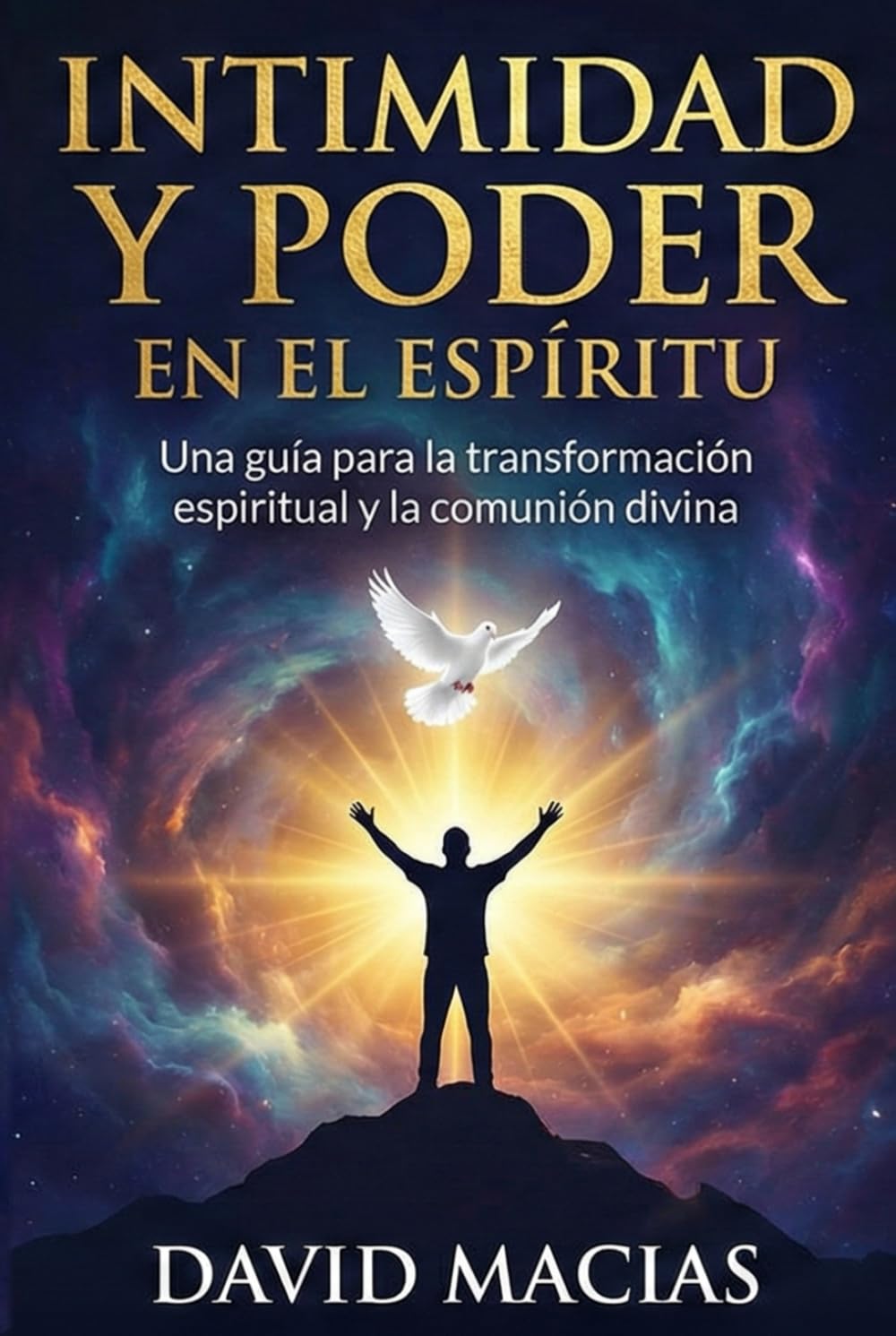 Intimidad y Poder en el Espíritu: La oración como comunión transformadora con Dios