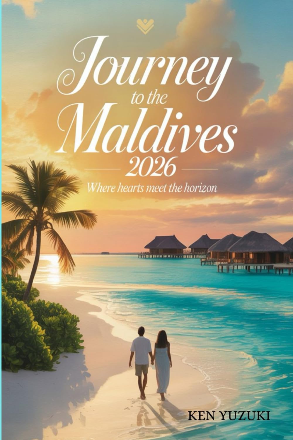 Journey to the Maldives 2026: Where Hearts meet the Horizon (insider's perspective)