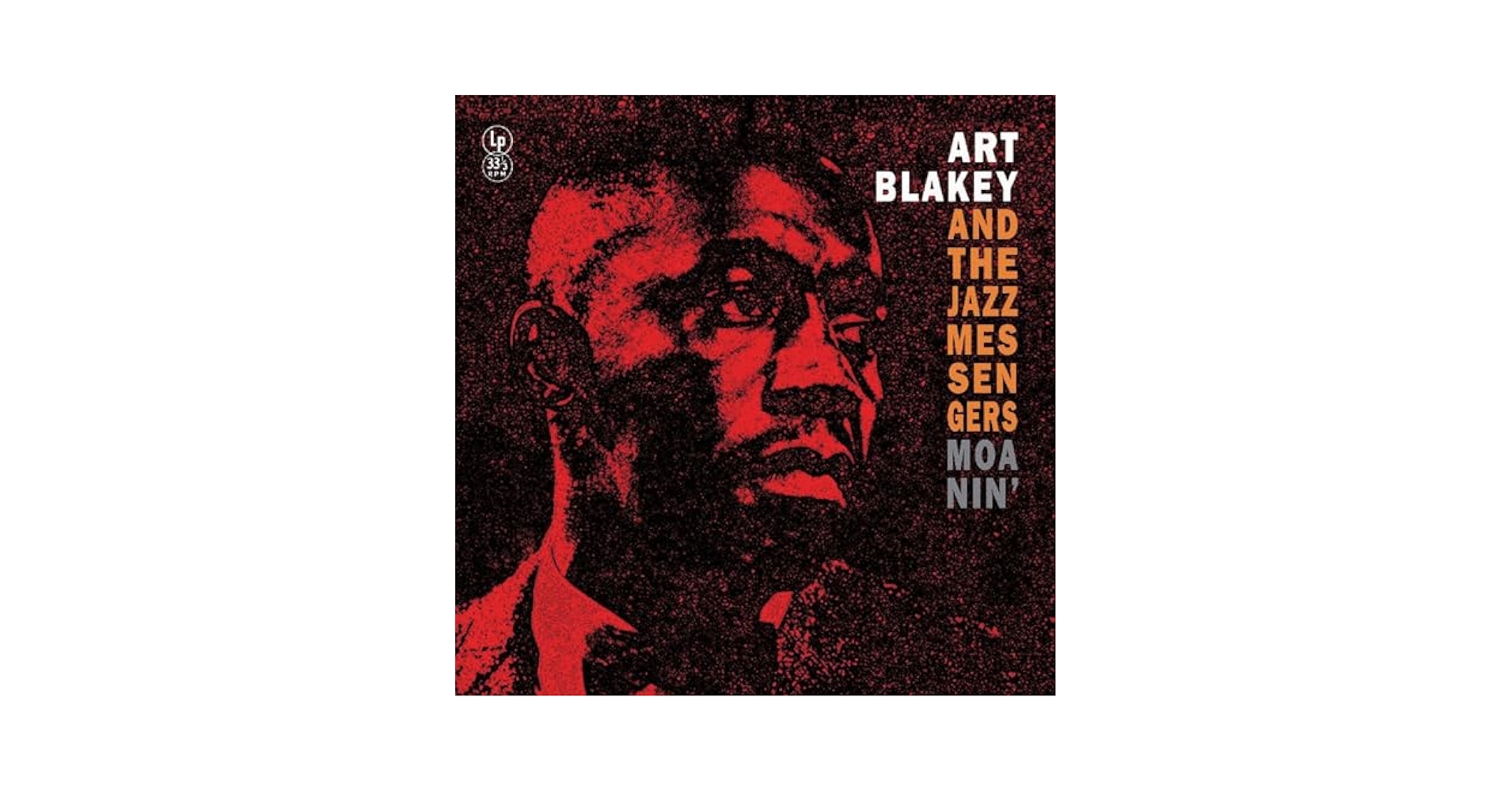 ワールドワイドLP Art Blakey &amp; The Jazz Messengers Moanin BST84003 Blue Note, UMe /00260 Art Blakey And The Jazz Messengers – Moanin' – Vinyl (LP