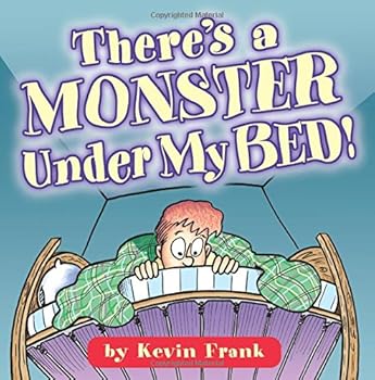 Paperback There's A Monster Under My Bed! Book
