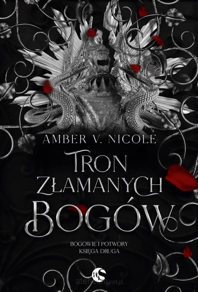 Bogowie i Potwory (2) (Bogowie i Potwory Tom 2 Tron złamanych bogów)