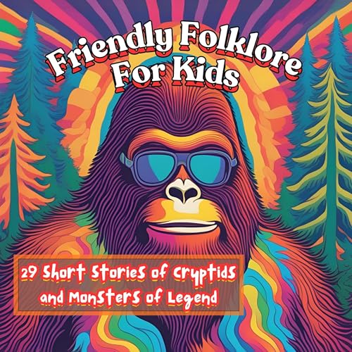 Friendly Folklore for Kids: 29 Short Stories of Cryptids and Monsters of Legend by Dave Mcgill, Enigma Mind episode artwork