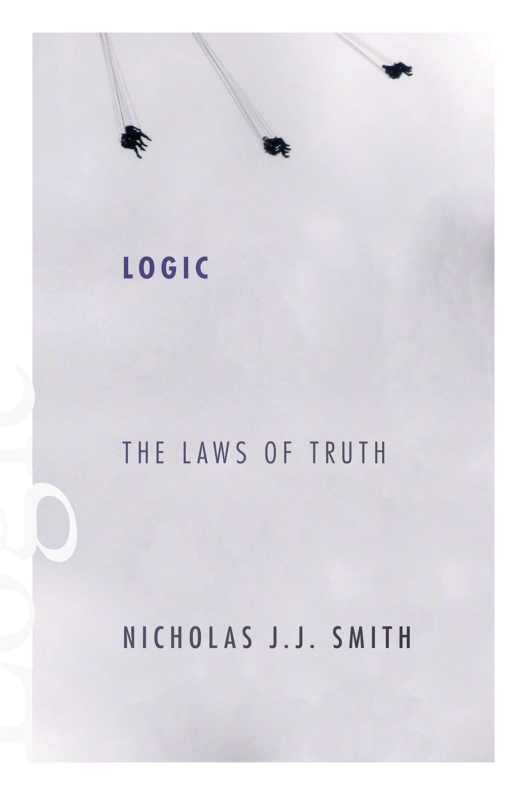 Logic: The Laws of Truth