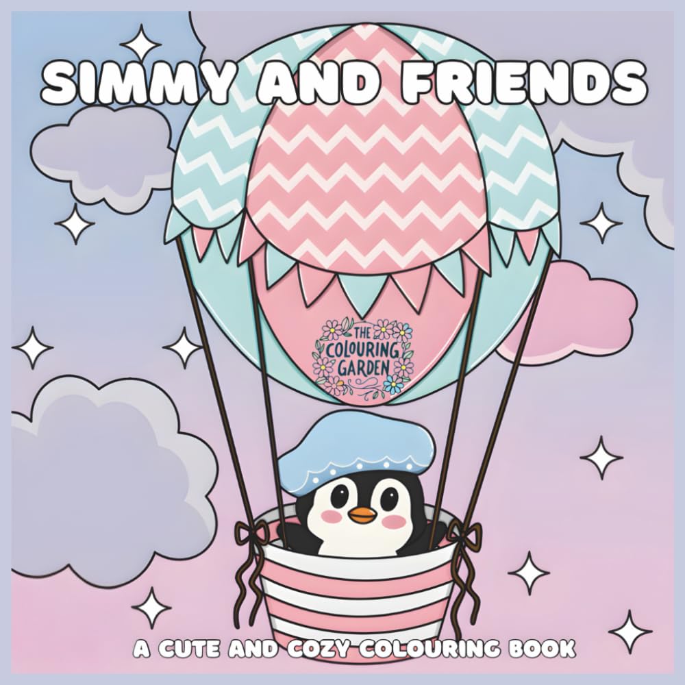 Simmy and Friends: A Magical Little World of Whimsy and Colour: Relax, Create, and Explore with the Sweetest Characters. A Charming Escape for All Ages