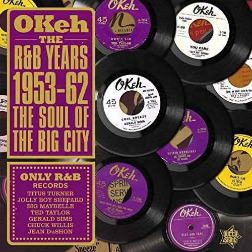 Okeh the R&B Years 1953-62: Soul of the Big City