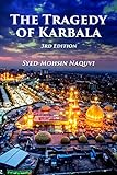 The Tragedy of Karbala, 3rd Edition