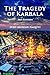 The Tragedy of Karbala, 3rd Edition