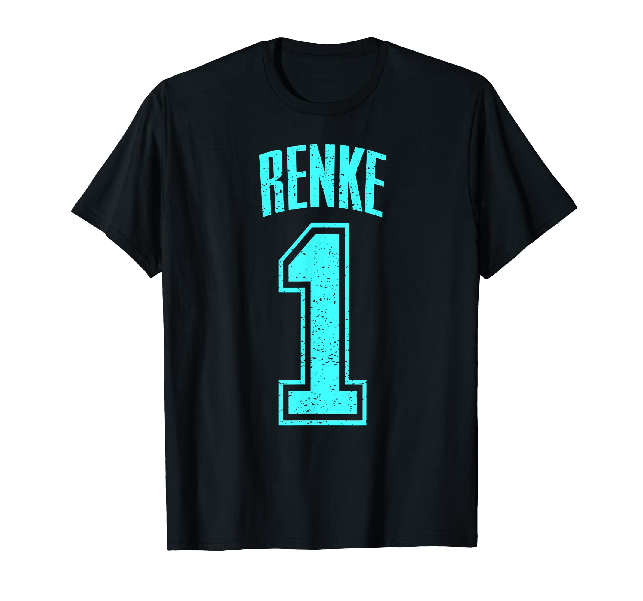 Renke Supporter Number 1 Greatest Fan T-Shirt