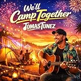 Well camp together