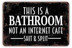 This is a Bathroom, Not an Internet Café! Funny Bathroom Decorative Wall Sign
