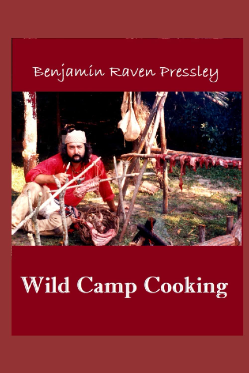 Wild Camp Cooking