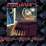The Best of the Radiators: Songs from the Ancient Furnace