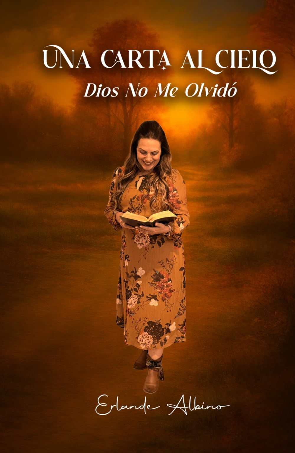 Una carta al cielo: Dios no me olvido