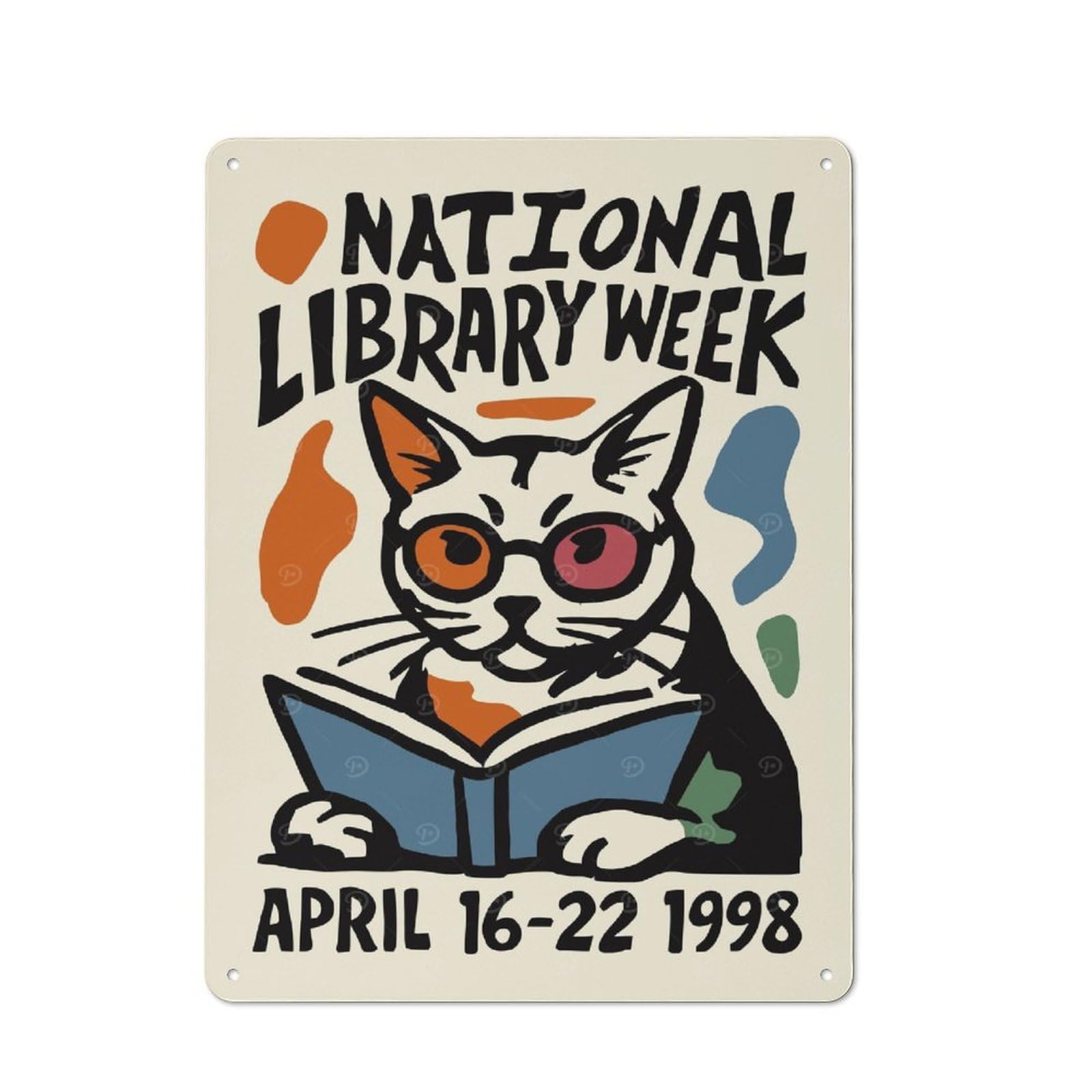Junmoney Style National Library Week Cat Tin Sign 40X30cm For Home Bar Wall, Vintage Wall Decor, For Garage, Workshop And Man Cave Decoration