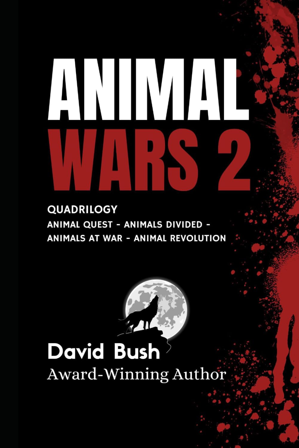Animal Wars 2: "General Jack and the Battle of the Five Kingdoms" series.