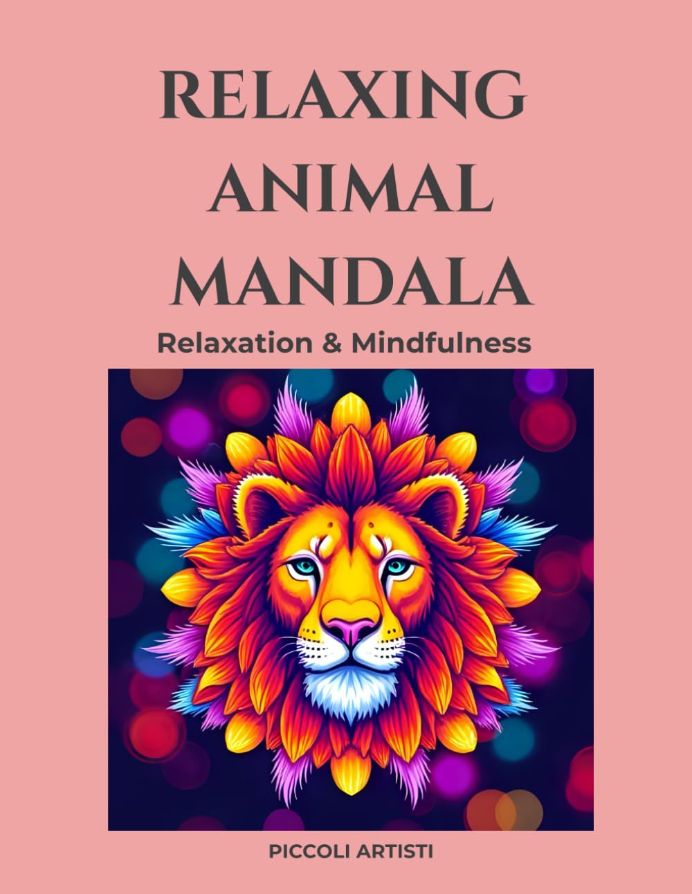 Relaxing Animal Mandala: Relaxation & Mindfulness