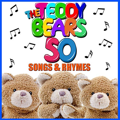 The Teddy Bears 50 Songs & Rhymes by Songs For Children on Amazon Music