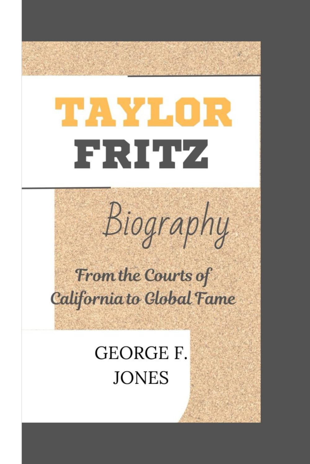 Taylor Fritz Biography: From the Courts of California to Global Fame