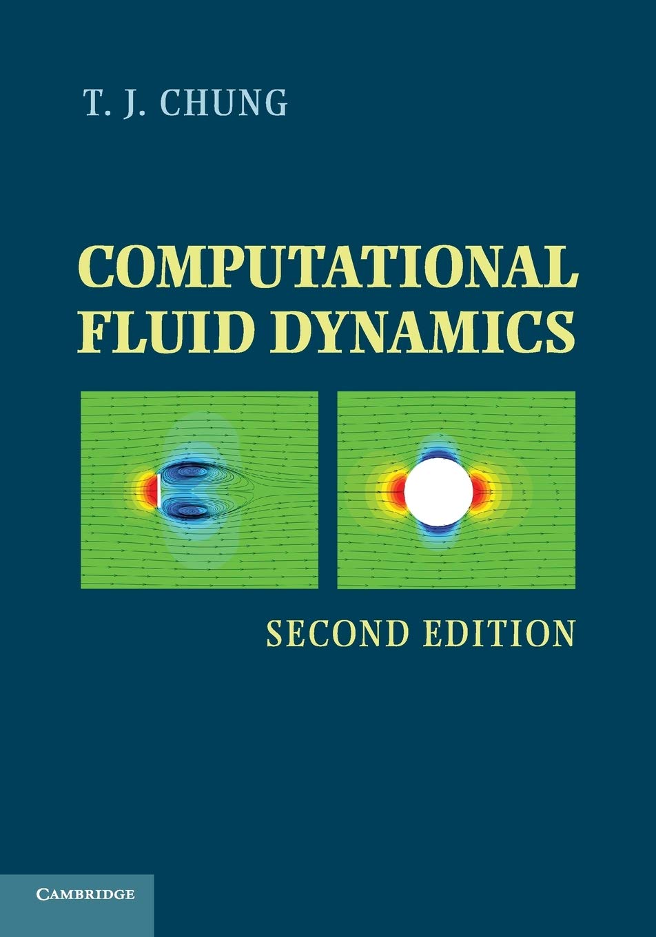 Computational Fluid Dynamics Chung Paperback Cambridge University Press 2e