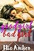 Good Girl, Bad Girl: A Lesbian Romance