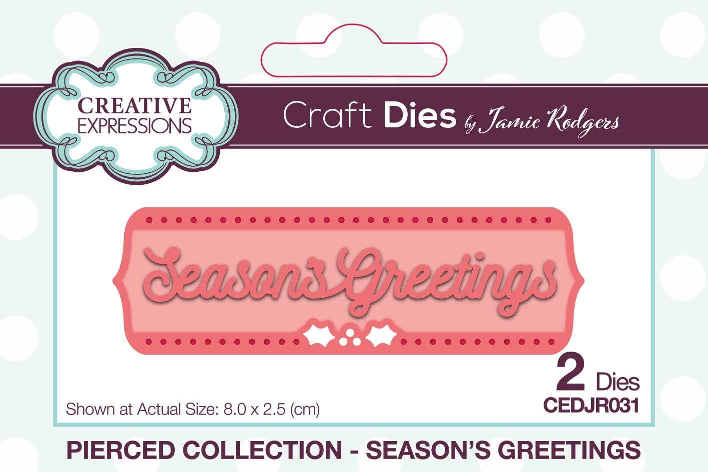 Creative Expressions Jamie Rodgers-Pierced Season's Greetings-Craft, Metal, Die Size 8 x 2.5 cm