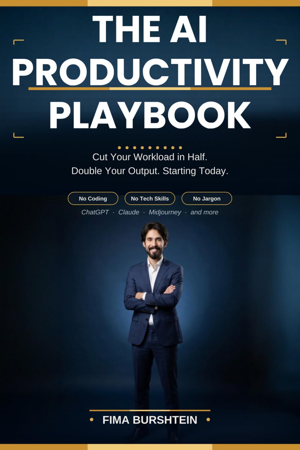 THE AI PRODUCTIVITY PLAYBOOK