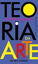 Teoria da Arte: uma Breve Introdução