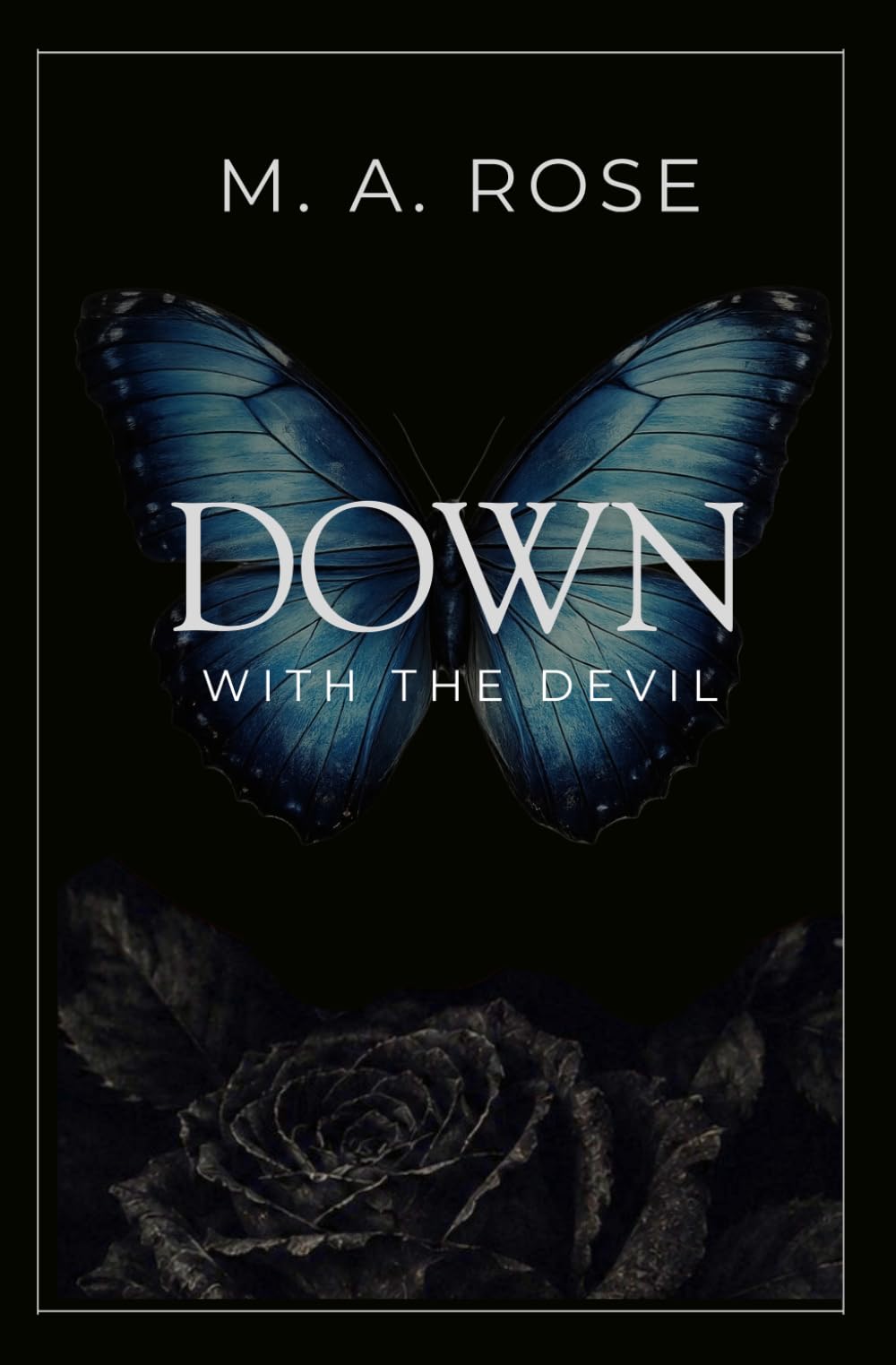 Down with the Devil: 1 (The Devil's Silence)