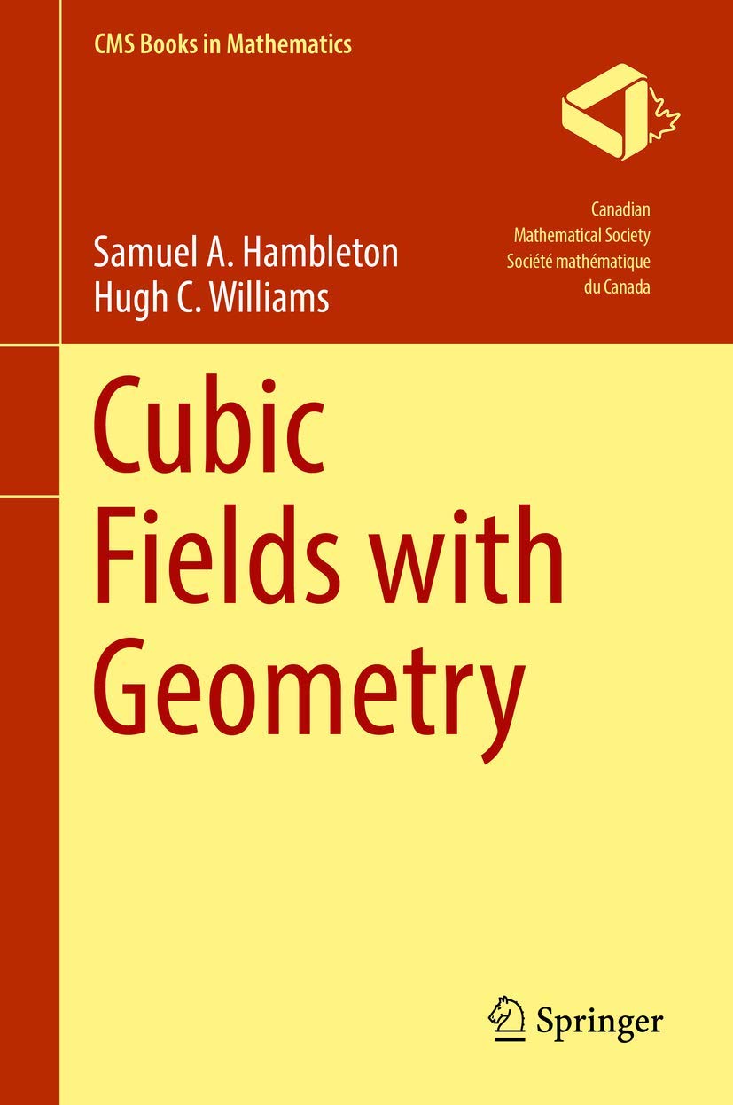 Cubic Fields with Geometry (CMS Books in Mathematics)