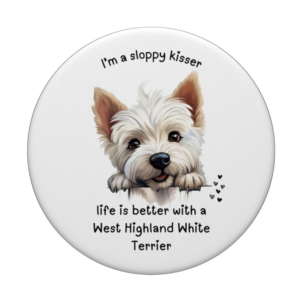 WEST HIGHLAND WHITE TERRIER DOG, I'M A SLOPPY KISSER PopSockets Swappable PopGrip, Black - Image 3
