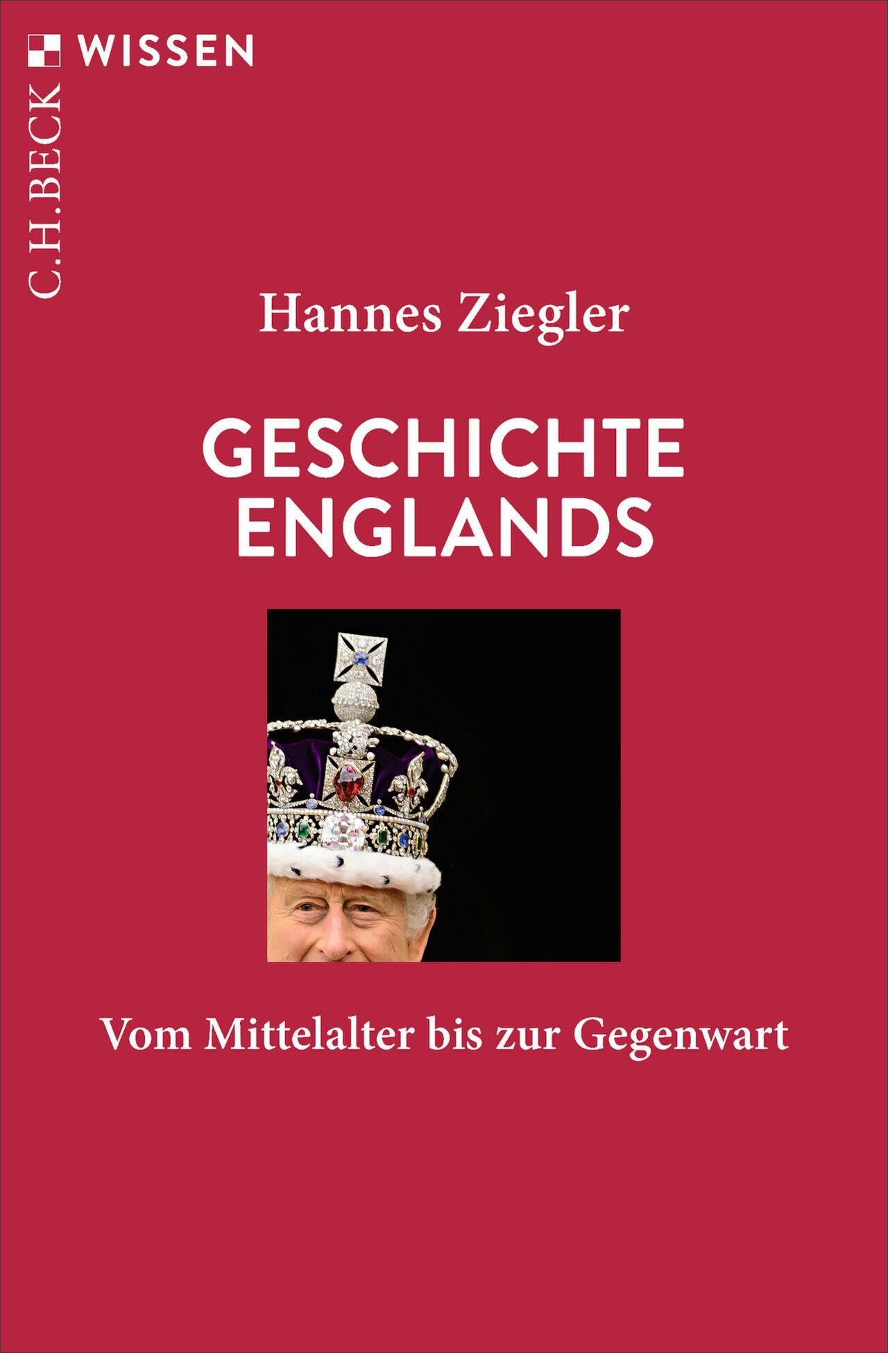 Geschichte Englands: Vom Mittelalter bis zur Gegenwart