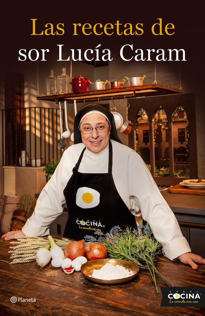 Las recetas de sor Lucía Caram (Planeta Cocina)