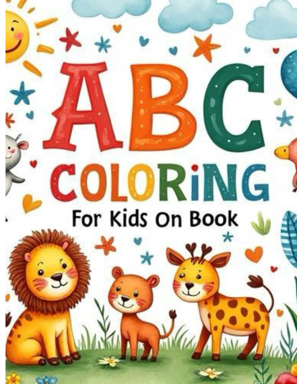 ABC Coloring for kids on Book: Fun Learning and Coloring Book for Ages 3 - 6