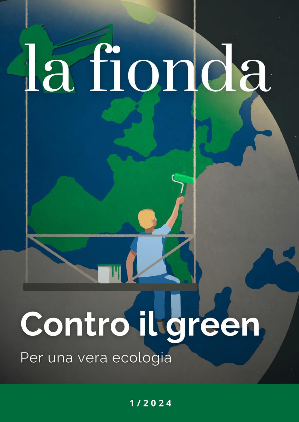 La Fionda. Contro Il Green. Per Una Vera Ecologia (2024) (Vol. 1) - 4
