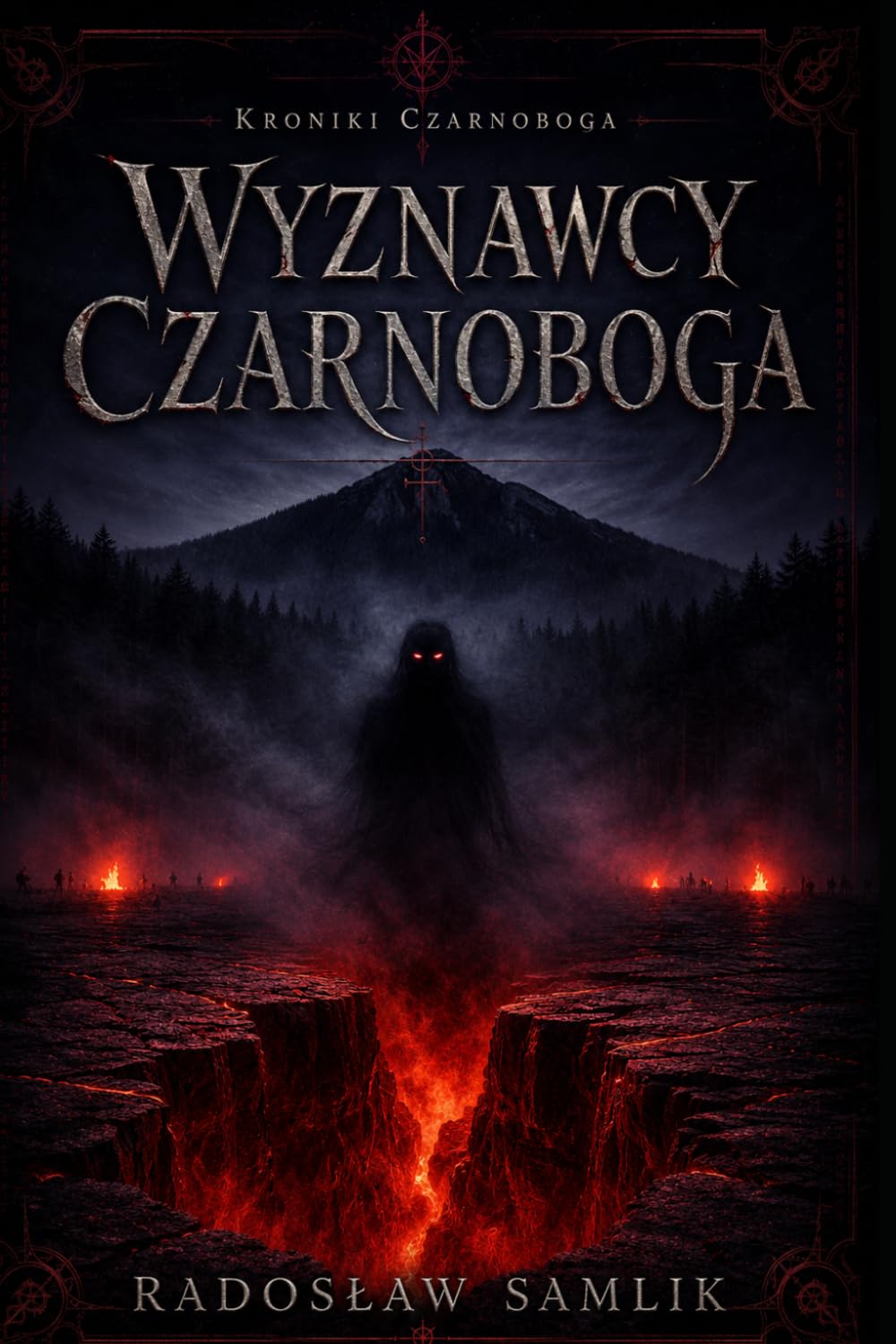 Wyznawcy Czarnoboga: Kroniki Czarnoboga