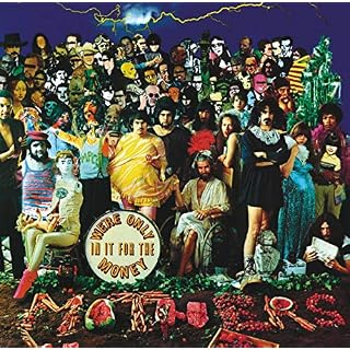 We’re Only In It For The Money - Les Beatles, Paul McCartney, John Lennon, RIngo Starr, George Harrison