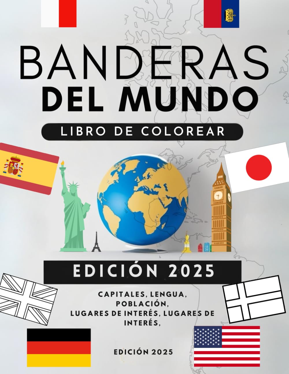 BANDERAS DEL MUNDO PARA COLOREAR: 120 países | Libro de Actividades para Colorear y Aprender sobre Países y Culturas
