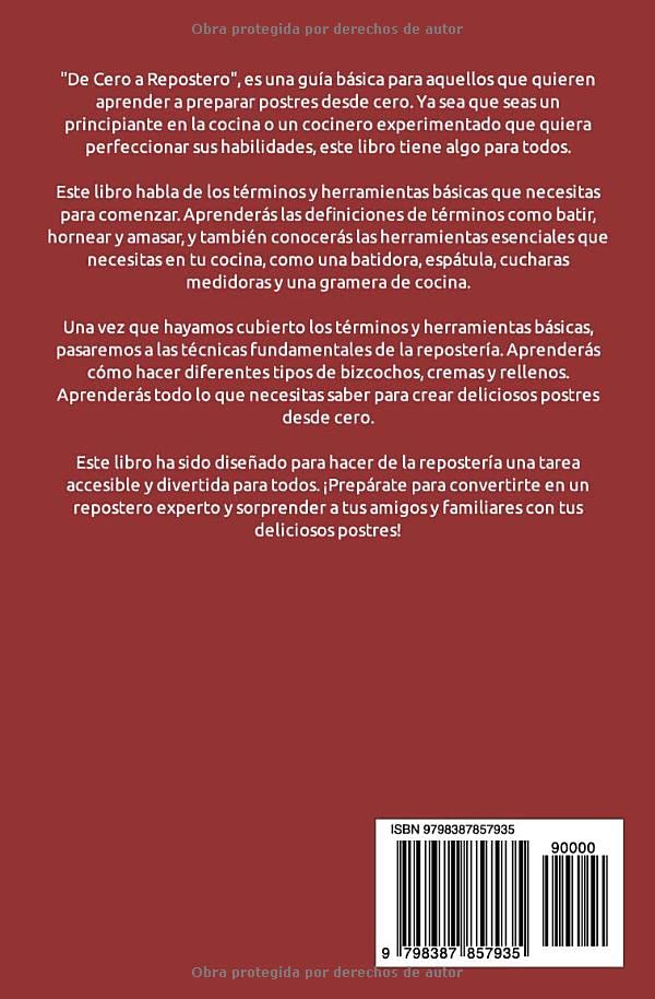 Miniatura 2 de Desde cero a repostero Libro teórico - práctico de repostería (Spanish Edition)
