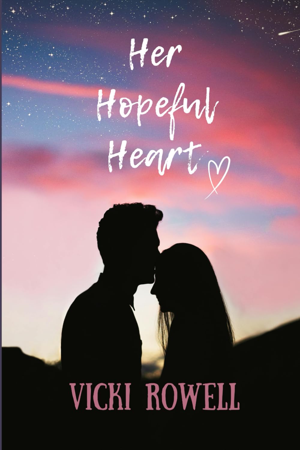 Her Hopeful Heart: 1 (From the Heart)
