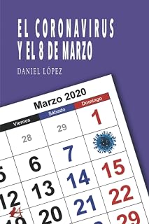El coronavirus y el 8 de marzo