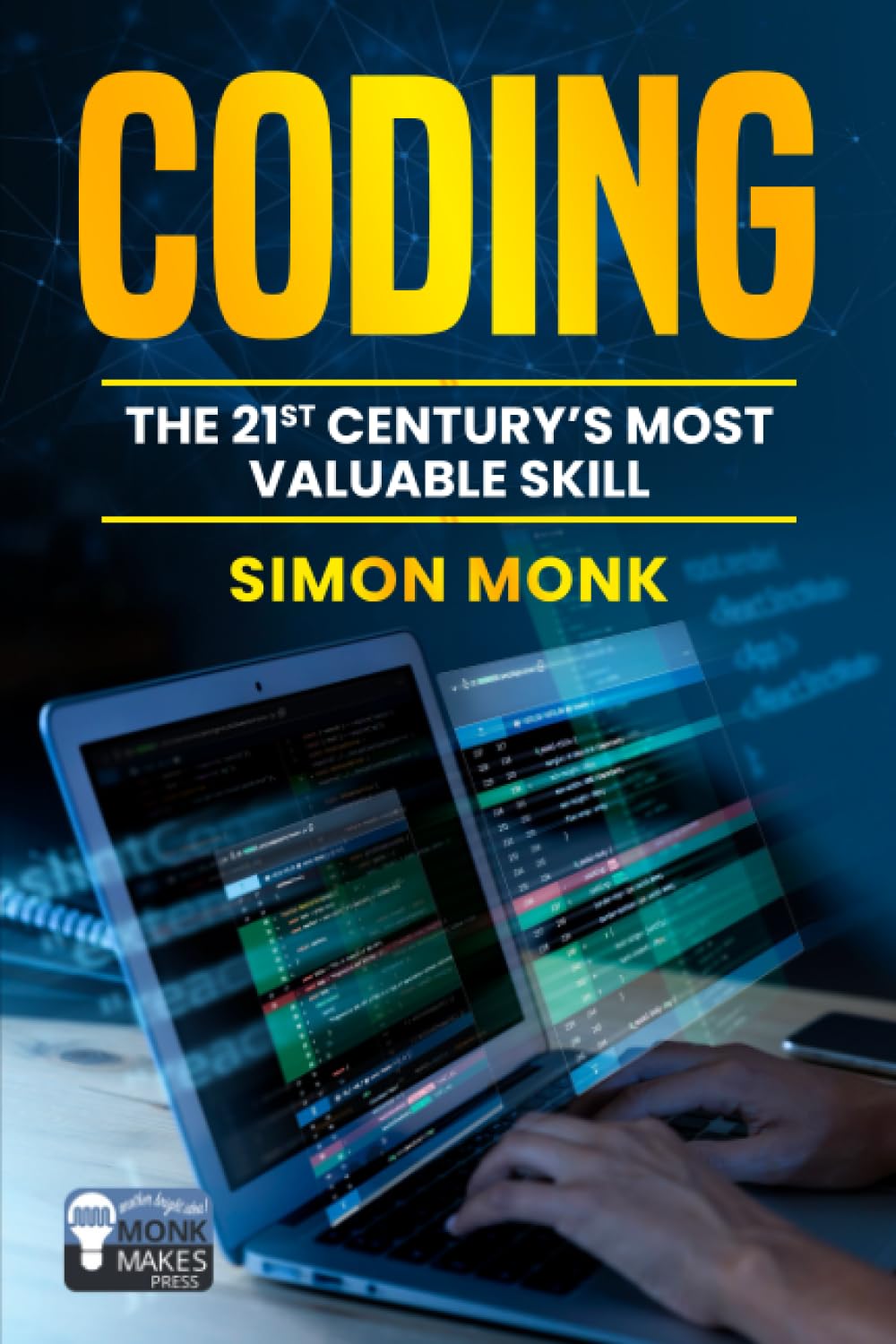 Coding: the 21st century's most valuable skill