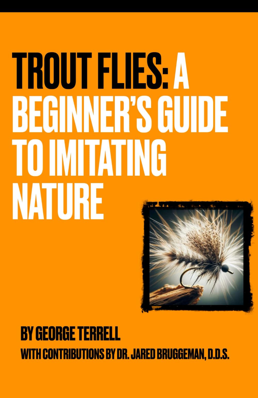 Trout Flies: A Beginner's Guide to Imitating Nature