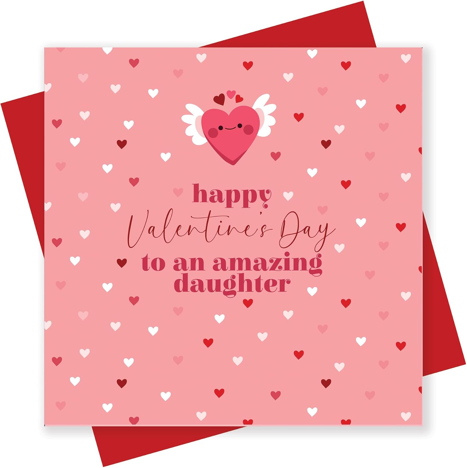 Valentine's Day Card For Daughter - Happy Valentine's Day To An Amazing Daughter From Mum/Dad/Mummy/Daddy (Daughter)
