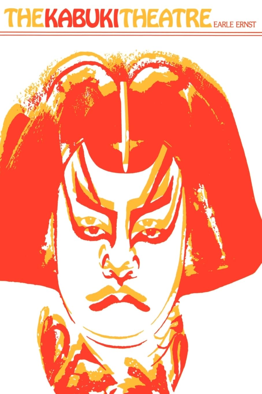 The Kabuki Theatre by Earle Ernst (Paperback, 1974)