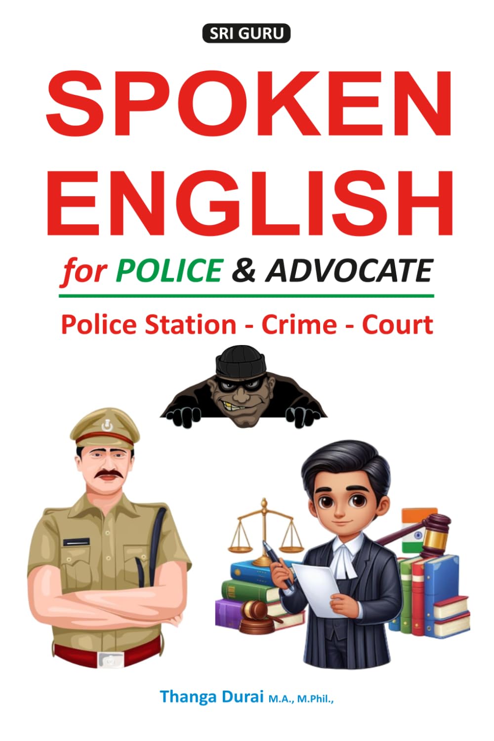 Spoken English for Police & Advocate: English - Tamil