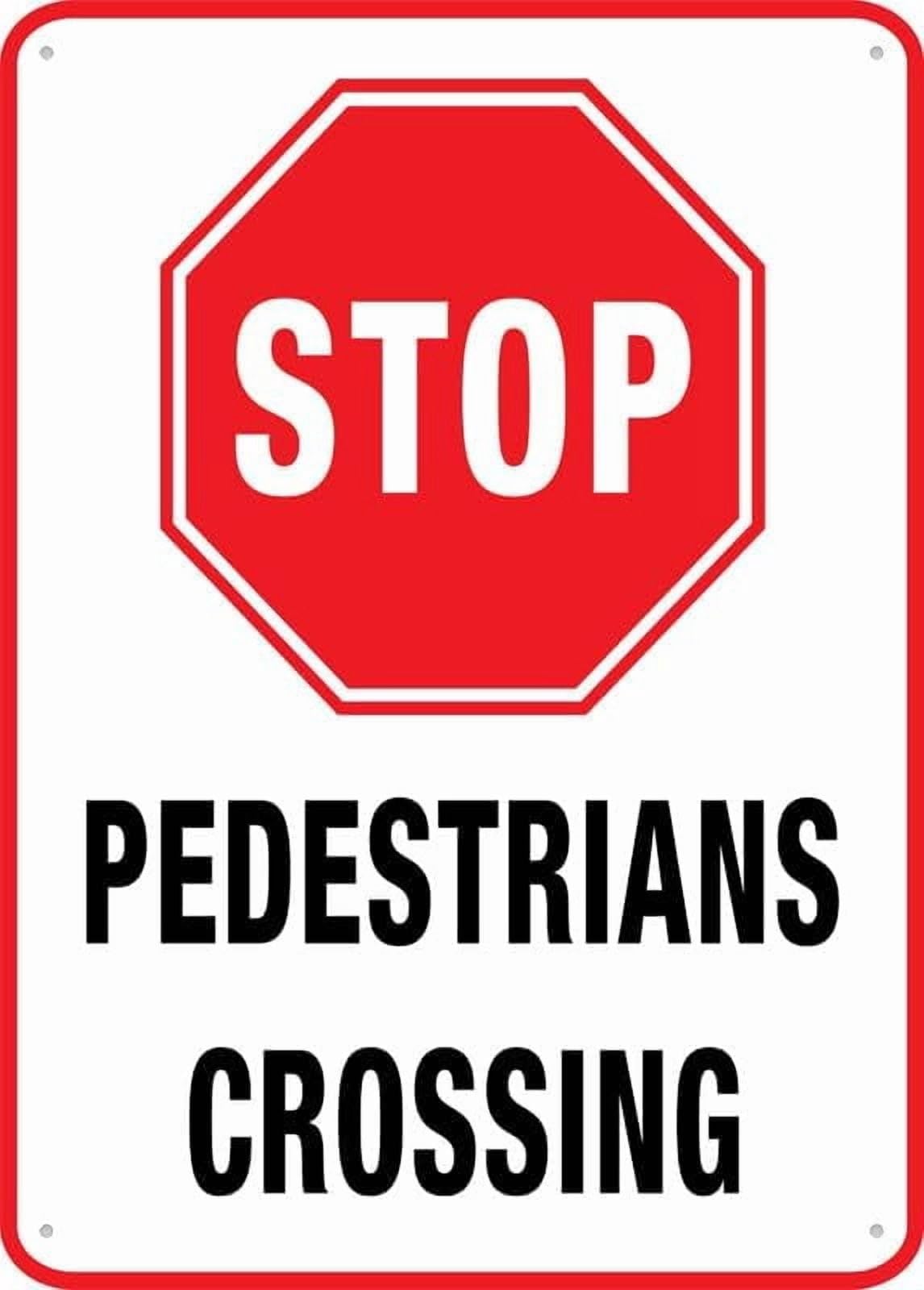 (2-Pack) Metal Tin Sign Sign Stop Pedestrians 8"x12" Farm Garage Decor