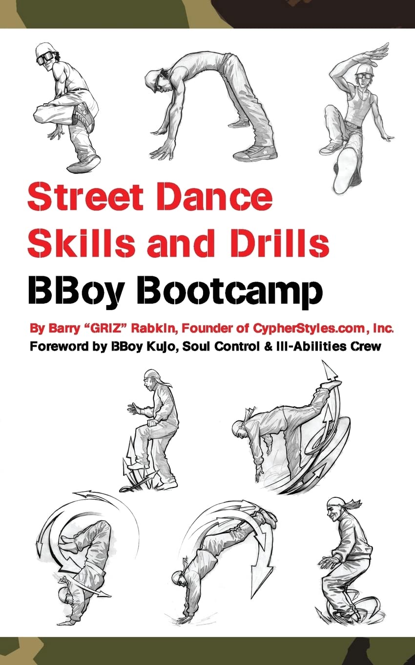 Street Dance Skills & Drills - BBoy Bootcamp: Volume 3 (Super Power Practice) Paperback – 17 Oct. 2015
