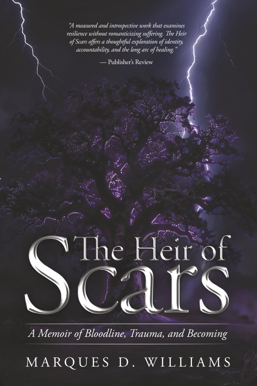 The Heir of Scars: A Memoir of Bloodline, Trauma, and Becoming