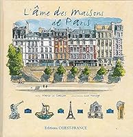 L'Âme des maisons de Paris 2737340470 Book Cover