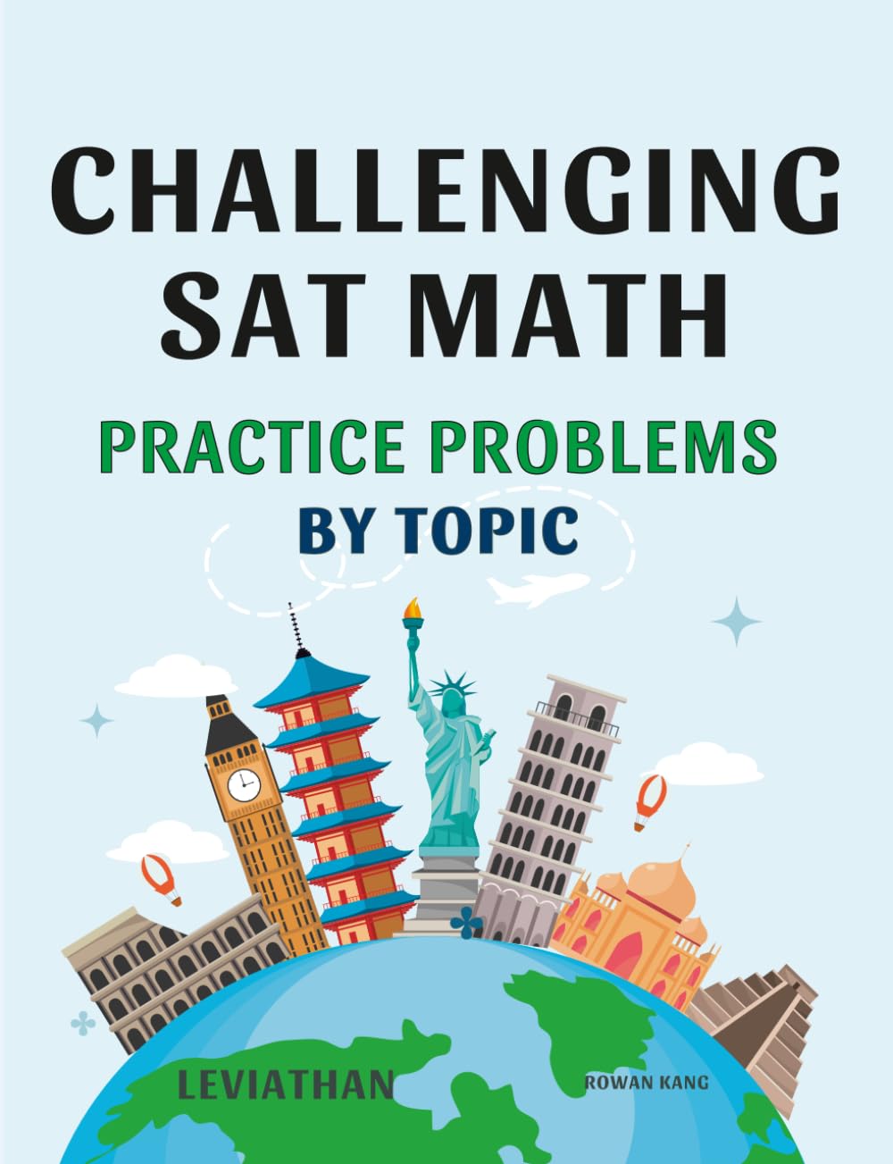 CHALLENGING SAT MATH Practice Problems by topic: Advanced Practice for High Scores on the Digital SAT Math